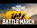 Helldivers 2: Battle March | EPIC CINEMATIC MUSIC