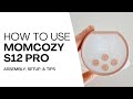 How To Use Momcozy S12 Pro: Complete Guide including Assembly, Setup and Tips
