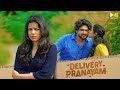 Delivery Pranayam | Latest Malayalam Short film | Millimeter