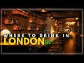 Best Bars in London | 16 London Cocktail Bars you HAVE TO visit!