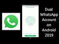How To Use Dual WhatsApp On Android (2019)