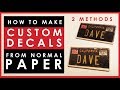 How to make custom decals for scale models using plain paper (not decal paper)