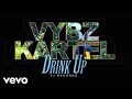 Vybz Kartel - Drink Up