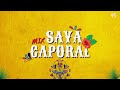 MIX SAYA CAPORAL - BY DJ MUGA 2023 (Yuri Ortuño, Angel Bedrillana, Tupay, Kjarkas, William Luna)