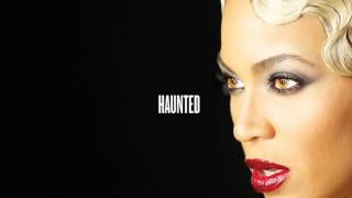 Beyonce - Ghost and Haunted (Audio)