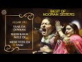 Best Of Nooran Sisters | Playlist 2021 | Latest Sufi Songs | Full HD Audio | Sufi Music