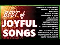 BEST OF JOYFUL SONGS with Lyrics (All-time Christian Medley Compilations)