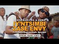 Reece Madlisa & Zuma - Iy'ntsimbi Zase Envy (Official Music Video)
