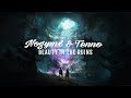 Nogymx & Tenno - Beauty in the Ruins (Full Album)
