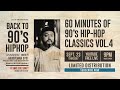 60 Minutes of 90's HIP-HOP Classics Vol.4 by grooveman Spot