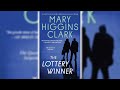 The Lottery Winner by Mary Higgins Clark | Audiobooks Full Length