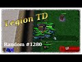 Legion TD Random #1280 | OG Prisoner Yolo