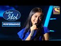"Tere Mere Beech Mein" पे Neelanjana ने दिया एक खूबसूरत Performance | Indian Idol Season 10