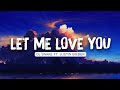 🌨️ DJ Snake ft. Justin Bieber - Let Me Love You (Lyrics) | Passenger (Mix)