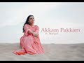 Akkam Pakkam | Manjari | Sajith Sanker | Reprise