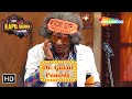 Dr. Gulati ki Comedy Karname | The Kapil Sharma Show | Comedy King | Best Moments | Haste Raho