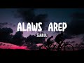 Siakol - Alaws Arep (Lyrics)