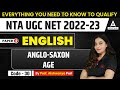 Anglo-Saxon Age | UGC NET Paper 2 English Literature | UGC NET Preparation
