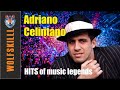 Хиты Адриано Челентано / top songs of Adriano Celentano  #hit #music #disco