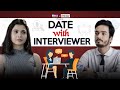 Date With Interviewer | Ft. Shreya Gupto & Parikshit Joshi | RVCJ | Tinder