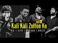 Kali Kali Zulfon ke | Arijit | Atif | Kk | Bpraak | Ai Collab | Lofi