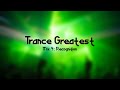 Trance Greatest (Mix 4: Recognition)
