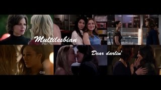 Multilesbian || Dear darlin'