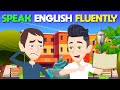 How to Speak English Fluently - English Conversation to Practice Everyday