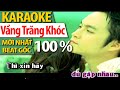 Vầng Trăng Khóc - | KARAOKE Beat Gốc của Nhật Tinh Anh -Khánh Ngoc ( Có Bè )
