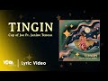 Cup of Joe, Janine Teñoso  - "Tingin" (Official Lyric Video)