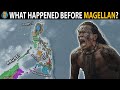The History of The Philippines Before Magellan (3000 BCE - 1521 CE)