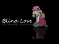 An Amourshipping Story: Blind Love Finale