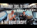 AIRBUS COCKPIT FULL FLIGHT! DÜSSELDORF 🇩🇪 (DUS) TO ZÜRICH 🇨🇭 (ZRH)  IN REALTIME! | 6 cameras!