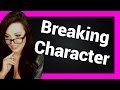 Kaceytron Breaks Character