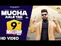 MUCHA AALE TAG (Official Video) : Khasa Aala Chahar | Meri Muccha Ka Maroda | New Haryanvi Song 2022
