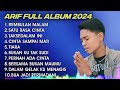 ARIEF FULL ALBUM TERBAIK PALING TERPOPULER 2024 TANPA IKLAN __ SATU RASA CINTA - REMBULAN MALAM