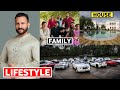 Saif Ali Khan Lifestyle 2024, Income, House, Cars, Biography, Family, Daughters, Sons, & Net Worth