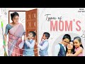 Types of Moms || Niha Sisters || Part-2