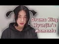 Drama King Hyunjin's Moments