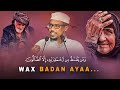 Wax Badan Waad Ooyi Lahydeen 😭 | Sheekh Mustafe | Muxaadaro Noloshaada Raad Ku Reebi Doonta