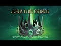 Jura The Prince. Original Motion Picture Soundtrack.