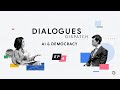 How do we maximize AI's positive democratic potential? | Dialogues Dispatch Podcast | Ep 4 Trailer
