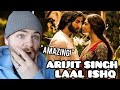 First Time Hearing Bollywood Singer Arijit Singh "LAAL ISHQ" Reaction