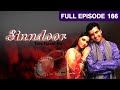 Sinndoor Tere Naam Ka - Indian HIndi TV Serial - Full Episode - 166 - Sharad Kelkar - Zee TV