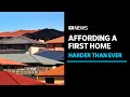 It has never been more difficult for first home buyers to enter the market | ABC News