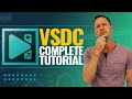 VSDC Free Video Editor - COMPLETE Tutorial for Beginners!