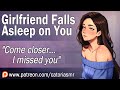 ASMR | Your Girlfriend Falls Asleep on You [Cuddles] [Soft Rambling] [F4A]