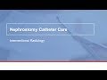 How to care for a nephrostomy catheter