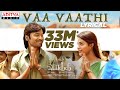 Vaa Vaathi Lyrical Song | SIR Songs | Dhanush, Samyuktha | GV Prakash Kumar | Venky Atluri