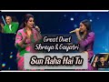 Shreya Ghoshal & Her Fan Gayatri Sing  " Sun Raha Hai Na Tu ” Duet In Indian Idol Season 14||